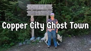 Copper City Ghost Town – A dream of Mining Riches to Build Something Big but the Railroad Never Came