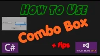 C# tutorial - Use Combo Box to Store & Retrieve data _ Visual Studio 2015