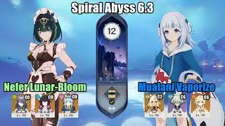 Spiral Abyss 6.3 / Mualani C2 Vaporize & Nefer C1 Lunar-bloom speedrun 115s |  Genshin Impact