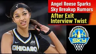 Angel Reese Exit Interview Canceled as Chicago Sky Breakup Speculation Grows | wnba | Angel Reese 