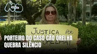 Porteiro envolvido no caso do Cão Orelha faz carta aberta à população