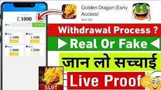 Golden Dragon Real Or Fake || Golden Dragon Withdrawal || Golden Dragon App Review?