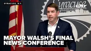 Syracuse Mayor Walsh holds final news conference