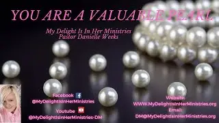 You Are A Valuable Pearl