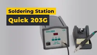 Quick 203G ESD Induction Lead-Free Soldering Station