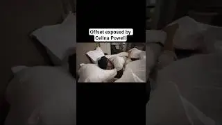 Offset exposed by Celina Powell...