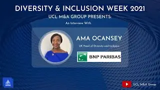 Diversity & Inclusion Week - Ama Ocansey