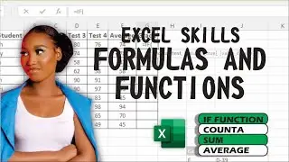 Excel skills: Formulas and Functions
