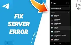 How To Fix Server Error On Telegram  App