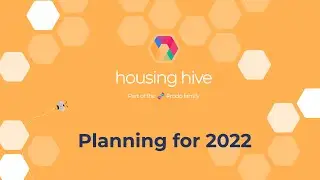 Housing Hive: Planning for 2022