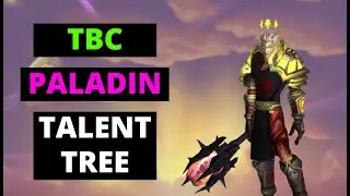 TBC Paladin Talent Tree Guide