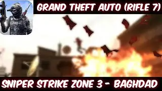 Sniper Strike Grand Theft Auto (Baghdad) Gameplay Walkthrough (Android, iOS)