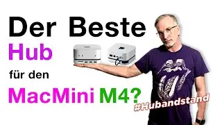 Der Beste Hub f&uuml;r den MacMini M4?  🔥 - Satechi USB Hub & Stand
