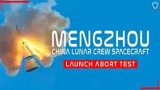 LIVE! China Mengzhou Crewed Spacecraft Max-Q Abort Test