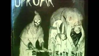 UPROAR .. UPROAR