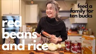 Easy Red Beans & Rice | Good Meals for Hard Times
