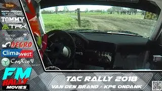 TAC rally 2018 | ONBOARD | Van Den Brand - KP6 Ondank [HD]