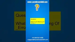 SAS Interview Question : 103. What is the Meaning Of _Error_?