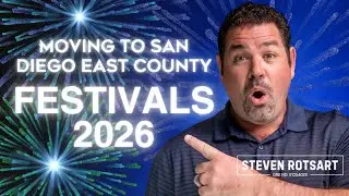 Moving to San Diego East County 2026 Festivals You Need to Know