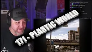 171 - PLASTIC WORLD // Never know what to expect!