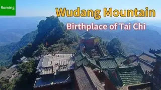 Wudang Mountain | Taoist Sacred Site & Birthplace of Tai Chi