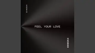 Feel Your Love