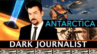 Dark Journalist Antarctica Raytheon UFO Neutrino Effect WhistleBlower Eric Hecker