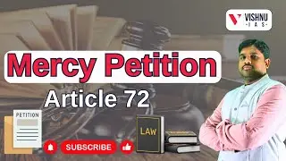 Mercy Petition: Article 72 | Vishnu IAS Academy | UPSC #mercypetition #civilservices #indianpolity