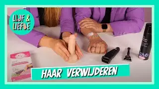 Lichaamshaar verwijderen | Lijf & Liefde