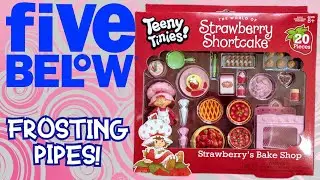 A Pink Oven & the Kissy Lips Hotline | Teeny Tinies Strawberry Shortcake Bake Shop! | 5 Below Toys |