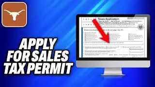 How To Apply For Sales Tax Permit In Texas (2025) - Easy Fix