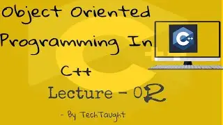 Class and Object | OOP lecture 02 | #programming