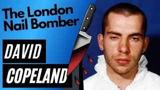 THE LONDON NAIL BOMBER (True Gay Crime) | Patrick Marano
