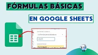 GOOGLE SHEETS  PARA PRINCIPIANTES |  F&Oacute;RMULAS B&Aacute;SICAS