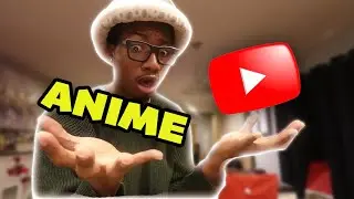 Being In Anime Content WHAT!