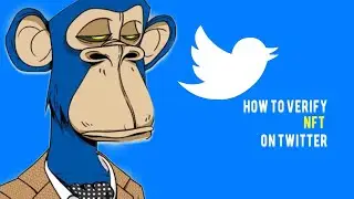 How To Verify NFT on Twitter(Twitter NFT Profile)