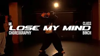 BINCH ChoreographyㅣPARTYNEXTDOOR - LOSE MY MINDㅣMID DANCE STUDIO