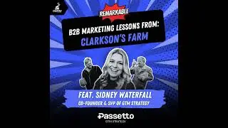 Clarkson&rsquo;s Farm: B2B Marketing Lessons from Jeremy Clarkson&rsquo;s New Show with Co-Founder & SVP of G...