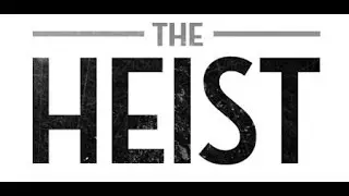 The Heist! MiniEdit By:Dubzie!