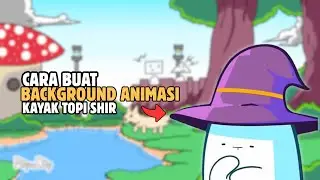 Cara Buat Background Animasi Kayak Topi sihir Animation | Cocok Buat Bikin Animasi Pengalaman