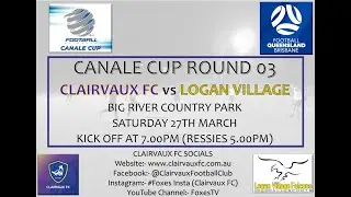 Selection Canale Cup   Round 03 vs Logan Village   Capital League 2