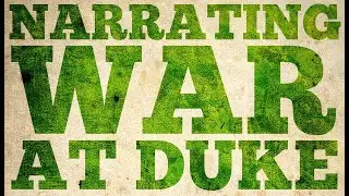Narrating War at Duke University