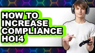 How to Increase Compliance Hoi4 - Full Guide