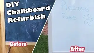 DIY Kid's Chalkboard Refurbish