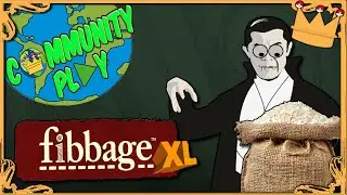 Community Play: Episode 38 - Fibbage XL