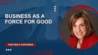 Business As A Force For Good | Renita Wolf