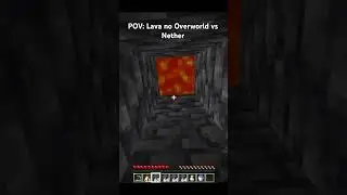 POV: LAVA IN OVERWORLD VS NETHER #minecraft #minecraftshorts