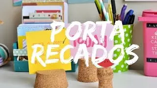 DIY - Porta recados com rolhas
