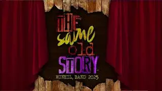 McNeil high school 2025 the same old story &ldquo;audio only&rdquo;