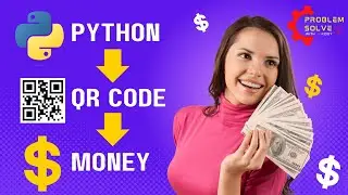 From Coding to Cash: How to Make Money with Python and QR Codes | Make Money Online with Coding